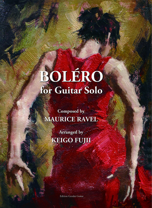 ラヴェル/ボレロ(ギターソロのための)